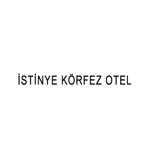 İSTİNYE KÖRFEZ OTEL