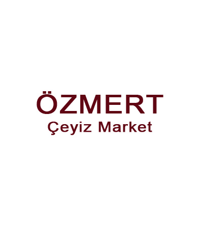 ÖZMERT ÇEYİZ