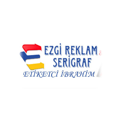EZGİ REKLAM SERİGRAFİ