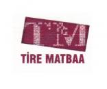 TİRE MATBAA ETİKET PROMOSYON REKLAM HİZ LTD ŞTİ