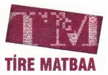 Tire Matbaa Etiket Promosyon Reklam Hiz Ltd. Şti. logosu